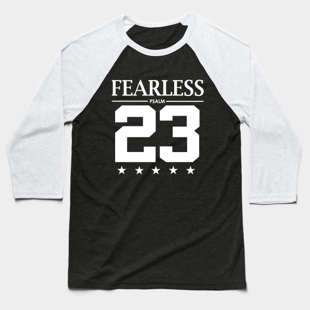 Fearless Psalm 23 Bible Scripture Verse Christian Baseball T-Shirt by sacredoriginals